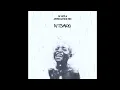Download Lagu Kelvin Momo - Ntsako (Appreciation Mix) | Amapiano