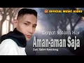 Download Lagu Dayat Salam Hor - Aman Aman Saja I Lagu Indonesia Timur Terbaru I Pop Manado (Official Music Audio)