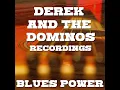 Have You Ever Loved A Woman? (Live) - Derek and the Dominos