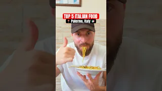 TOP 5 Must Try Italian Food In Palermo Italy 2025 Shorts 