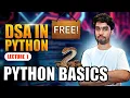 Lecture 1 Basics of Python DSA in Python Python Variables Keywords Identifiers Free Course
