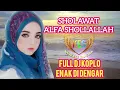Download Lagu SHOLAWAT ALFA SHOLLALLAH. FULL DJ KOPLO.