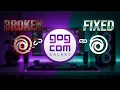 DIY Fixing broken GOG Galaxy 2 0 UbiSoft Connect issue