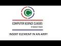 of Insertion into an Array Algorithm of Insertion in Array Insertion Algorithm
