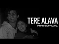 Download Lagu Tere Alava - Pratyush Dhiman ft. Jahnavi Rao [Official Video]