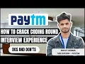 How He Cracked Paytm SDE Internship Complete Interview Experience
