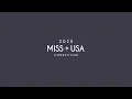 THE 2020 MISS USA Competition