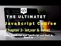 JavaScript Tutorial in Hindi - Part 2 Understanding const let and var