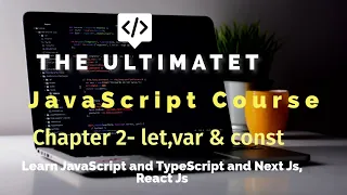 JavaScript Tutorial in Hindi - Part 2 Understanding const let and var