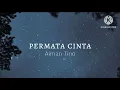 Download Lagu Permata Cinta - Aiman Tino (lirik)
