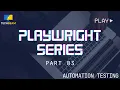 Playwright Project Structure Tutorial for Beginners What Each File Does