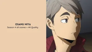 Download Osamu Miya | Haikyuu season 4 all scenes + 4k Quality.      #haikyuu #karasuno #osamumiya MP3
