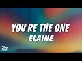 Download Lagu Elaine - You're The One (Lyrics)