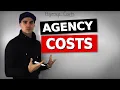 FIN 300 - Agency Costs