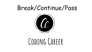 Python Interview Question Break Continue and Pass