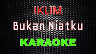 Download Iklim - Bukan Niatku Acustic [Karaoke] | LMusical MP3