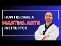 How I Became a Martial Arts Instructor - Donovan Rider
