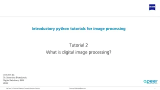 Tutorial 02 - What is digital image processing
