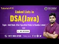 Add Node After Specified Node in Double Linked List DSA using Java Linked Lists Techidz