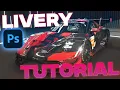 LMU Photoshop Livery Tutorial Beginner To Advanced