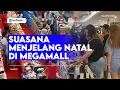 Download Lagu SUASANA MENJELANG NATAL DI MEGAMALL MANADO SULAWESI UTARA