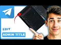 How to change admin title in Telegram group Easiest Way 2026 Guide