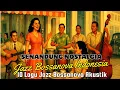 Senandung Jazz Bossanova Indonesia Nostalgia - 10 Lagu Jazz Bossanova Akustik Indonesia
