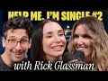 Flirting in the Produce Aisle w Rick Glassman Help Me I m Single Episode 2