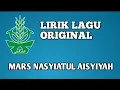 Download Lagu LIRIK LAGU MARS NASYIATUL AISYIYAH (ORIGINAL)