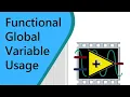 LabVIEW in English - Functional Global Variable usage