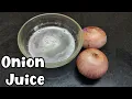 Onion Juice How to Extract Juice from an Onion
