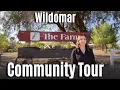 Discover The Farm Community Wildomar CA Neighborhood Tour