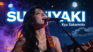 sukiyaki ue o muite arukou kyu sakamoto female slow rock neo showa version 