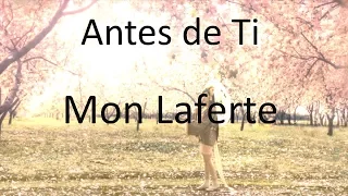 mon laferte letra antes de ti