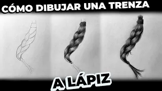 Cómo DIBUJAR una Trenza a lápiz Paso a Paso.