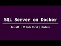 SQL Server On Docker