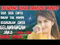 Download Lagu SISA SISA CINTA‼️NON STOP DANGDUT REMIX KOPLO TERVIRAL 2025 //TRANDING 