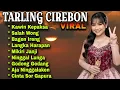 TARLING CIREBON-LAGU TARLING CIREBON PALING VIRAL SEPANJANG MASA