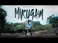 Download Lagu MIRUGAM - ARUNBOii | Official Music Video