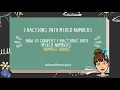 Converting Fractions to Mixed Numbers with Number Bonds Easy Tutorial