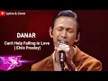 Download Lagu DANAR - CAN'T HELP FALLING IN LOVE | VIRAL...