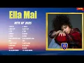 Ella Mai Hottest Songs 2025 ~ Trending Music Hits ~ Best Playlist