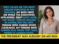 They Fired the Woman with Yankee White Clearance Until the President Arrived at Their Facility