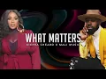 Kierra Sheard - What Matters ft. Mali Music