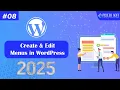 Creating And Managing Menus WordPress Tutorial for Beginners 2025