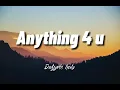 Download Lagu Anything 4 U - LANY (Lyrics) |Da lyric hub
