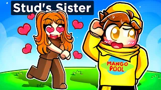 His SISTER Has A CRUSH On Me...