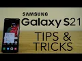 Samsung Galaxy S21 Best Tips, Tricks \u0026 Hidden Features