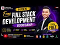 FREE Full Stack Development Bootcamp 2026 Batch 02 Zero to Full Stack Developer