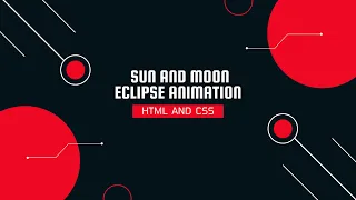 Sun and Moon eclipse animation